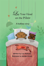 Lay Your Head On The Pillow - Preview