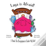 Laya Is Afraid