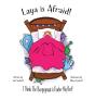 Laya Is Afraid - Preview