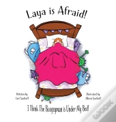 Laya Is Afraid