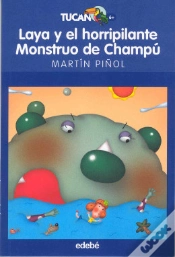 Capa do artigo Laya Y El Horripilante Monstruo De Champú