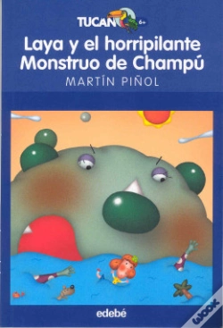 Capa do artigo Laya Y El Horripilante Monstruo De Champú