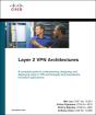 Layer 2 Vpn Architectures - Preview