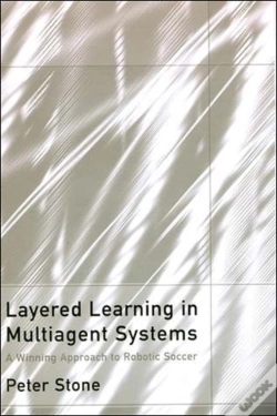 Capa do artigo Layered Learning In Multiagent Systems