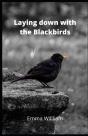 Laying Down With The Blackbirds - Preview