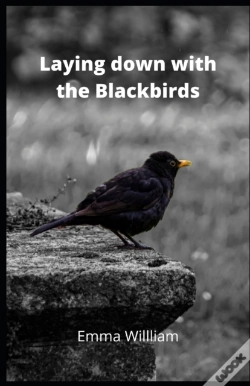 Capa do artigo Laying Down With The Blackbirds