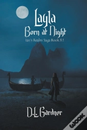 Layla: Born At Night