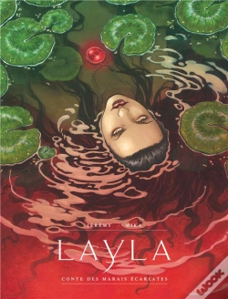 Capa do artigo Layla ; Conte Des Marais Écarlates