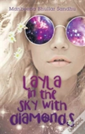 Layla In The Sky With Diamonds