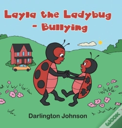 Capa do artigo Layla The Ladybug - Bullying