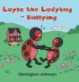 Layla The Ladybug - Bullying - Preview