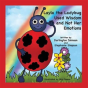 Layla The Ladybug Used Wisdom And Not Her Emotions - Preview