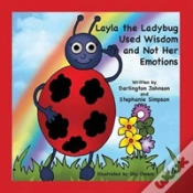 Capa do artigo Layla The Ladybug Used Wisdom And Not Her Emotions
