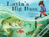 Layla'S Big Bass