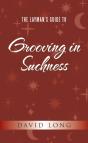 Layman'S Guide To Grooving In Suchness - Preview
