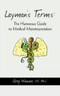 Layman'S Terms: The Humorous Guide To Me - Preview