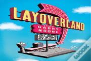 Layoverland