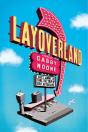 Layoverland - Preview