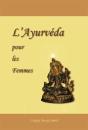 L'Ayurvéda Pour Les Femmes - Preview