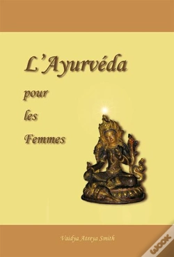 Capa do artigo L'Ayurvéda Pour Les Femmes