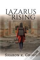 Lazarus Rising