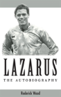 Lazarus - The Autobiography - Preview
