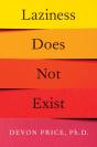 Laziness Does Not Exist - Preview