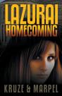 Lazurai Homecoming - Preview