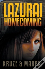 Lazurai Homecoming