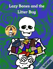 Capa do artigo Lazy Bones  And The Litter Bug