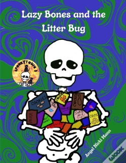Capa do artigo Lazy Bones  And The Litter Bug