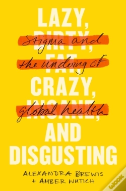 Capa do artigo Lazy, Crazy, And Disgusting
