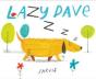 Lazy Dave - Preview