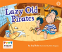 Lazy Old Pirates - Preview