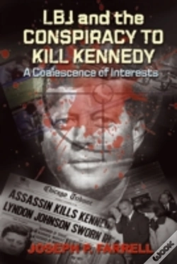 Capa do artigo Lbj And The Conspiracy To Kill Kennedy