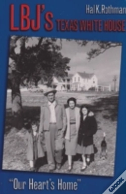 Capa do artigo Lbj'S Texas White House