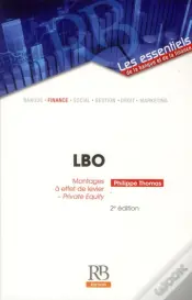 Lbo - Montages A Effet De Levier - Private Equity