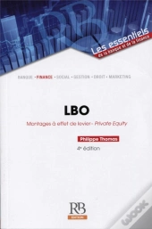 Lbo - Montages A Effet De Levier - Private Equity