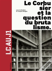 Capa do artigo Lc Au J1 - Le Corbusier Et La Question Du Brutalisme
