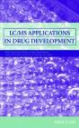 Lc/Ms Applications In Drug Development - Preview