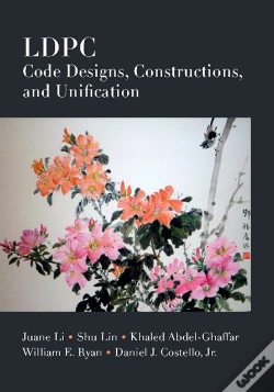 Capa do artigo Ldpc Code Designs, Constructions, And Unification