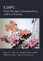 Ldpc Code Designs, Constructions, And Unification - Preview