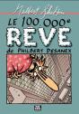 Le 100.000e Rêve De Philbert Desanex - Preview