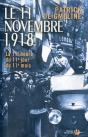 Le 11 Novembre 1918 ; La 11e Heure Du 11e Jour Du 11e Mois - Preview