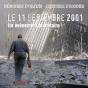Le 11 Septembre 2001 ; Un Évènement Planétaire - Preview