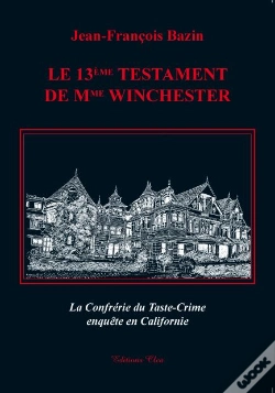 Capa do artigo Le 13ème Testament De La Mme Winchester