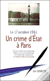 Capa do artigo Le 17 Octobre 1961 ; Un Crime D