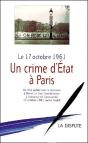 Le 17 Octobre 1961 ; Un Crime D'État Dans À Paris - Preview