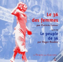 Capa do artigo Le 36 Des Femmes ; Le Peuple De 36