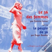 Capa do artigo Le 36 Des Femmes ; Le Peuple De 36